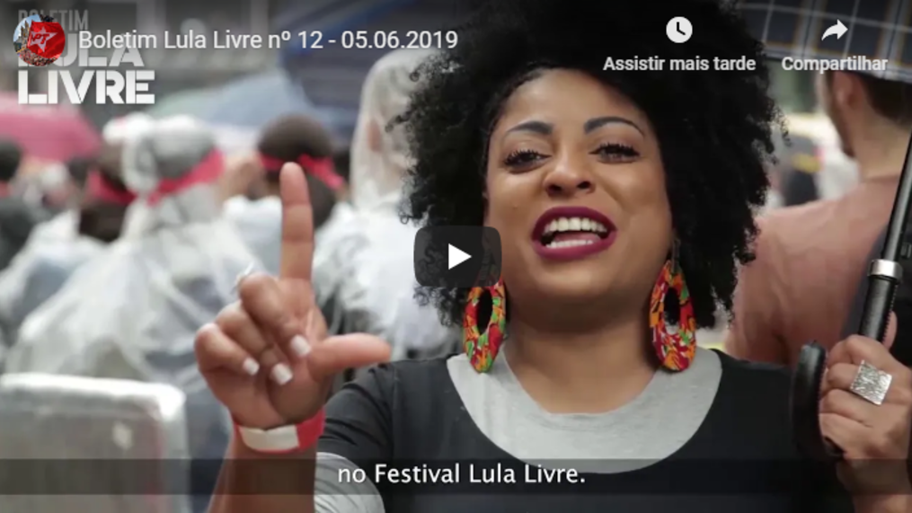 Assista à décima segunda edição do Boletim Lula Livre