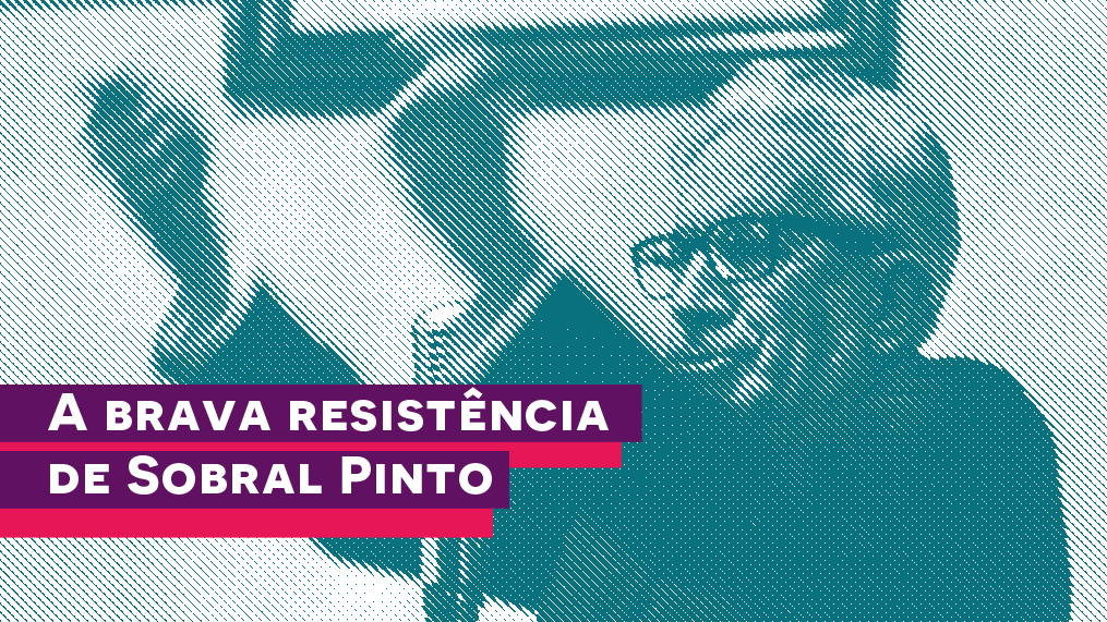 Dezembro de 68: ditadura prende Sobral Pinto
