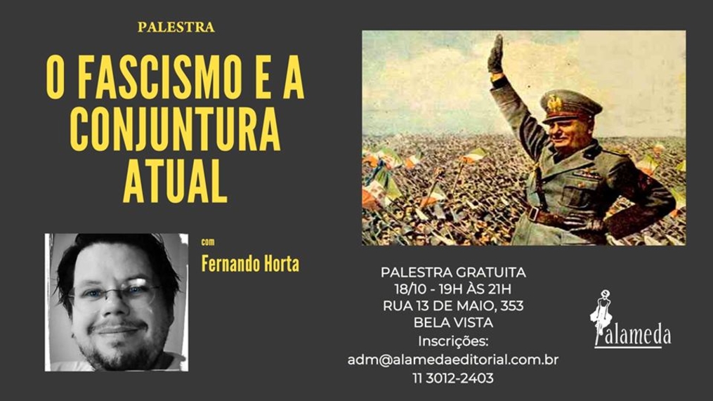 Em São Paulo, palestra discute o fascismo na atualidade 