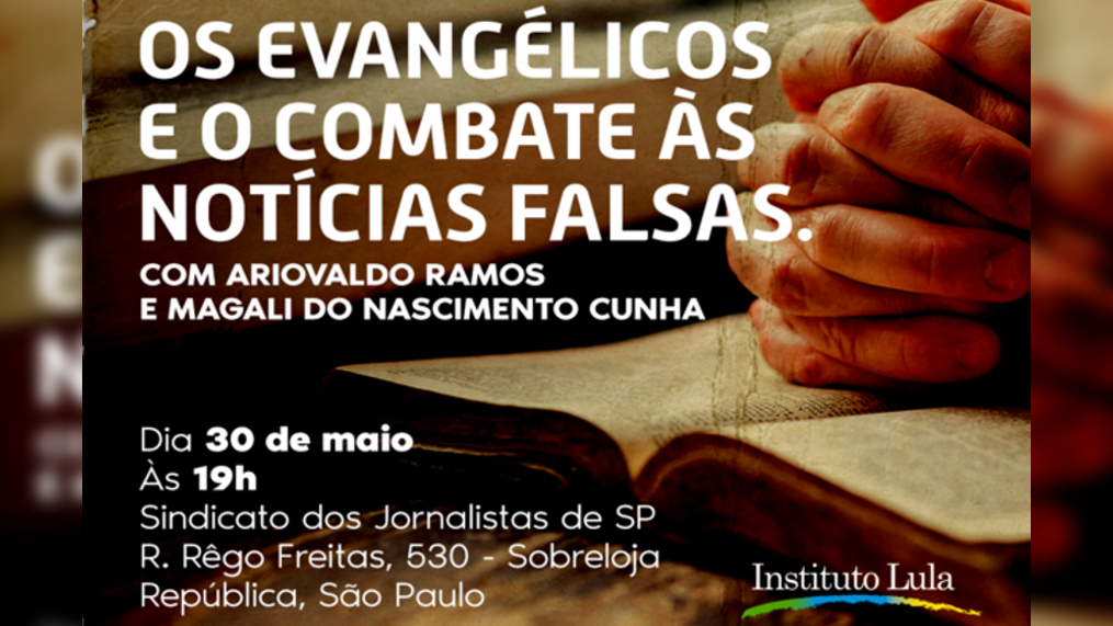 Hoje, 19h: Os evangélicos e o combate às notícias falsas