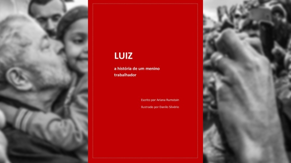 Livro infantil resgata infância e trajetória de Lula 