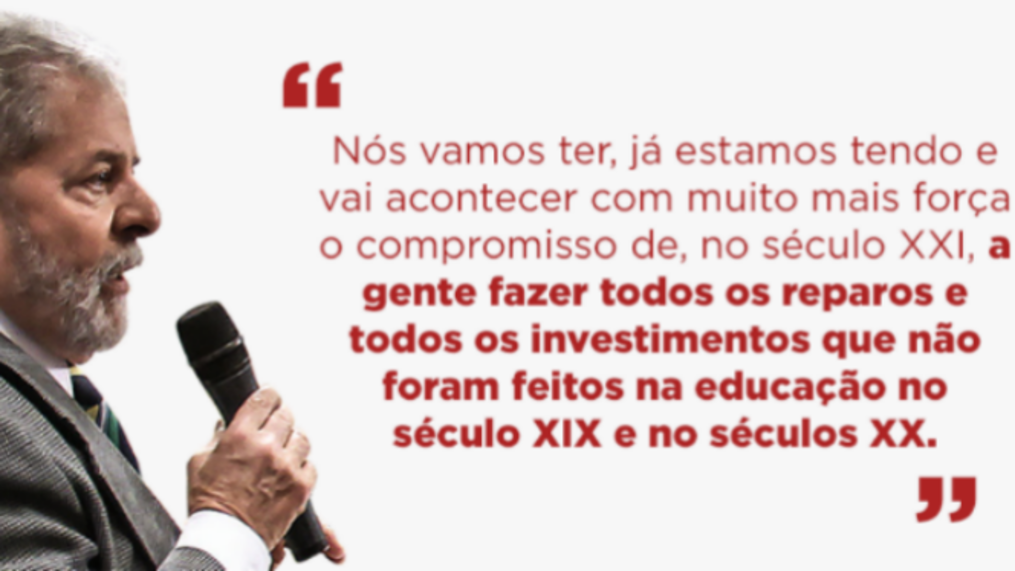 Lula reafirma: “Educação não é gasto, é investimento”