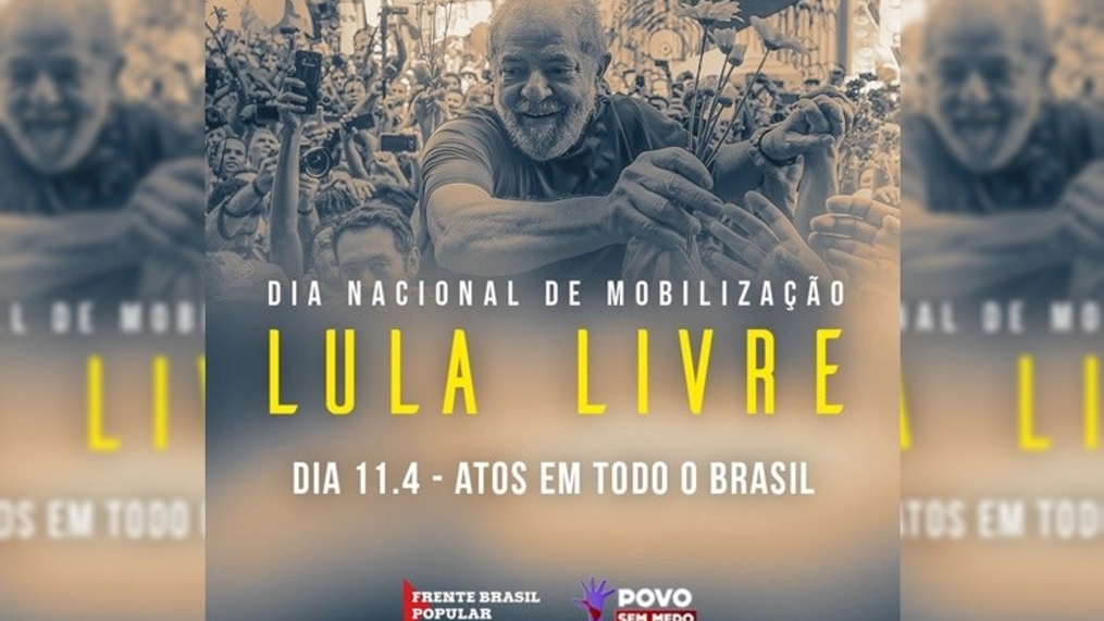 Movimentos convocam para atos em todo o país pela liberdade de Lula