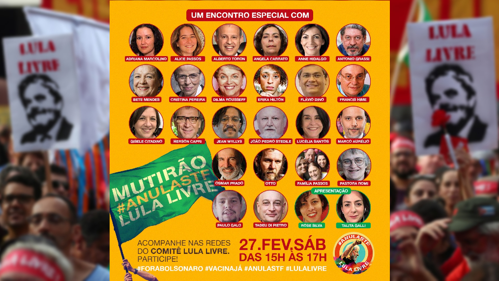 Mutirão Lula Livre reforça a campanha #AnulaSTF