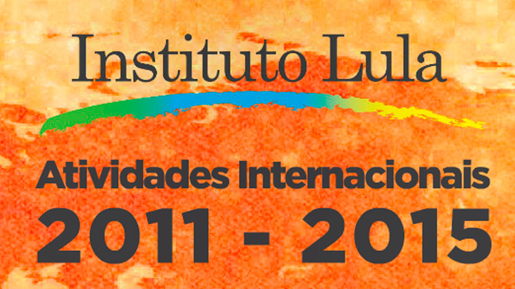 Relatório de atividades internacionais do Instituto Lula