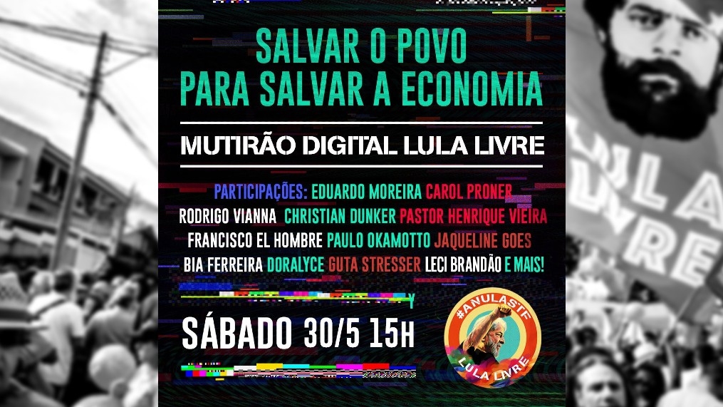 Sábado é dia de Mutirão Digital Lula Livre