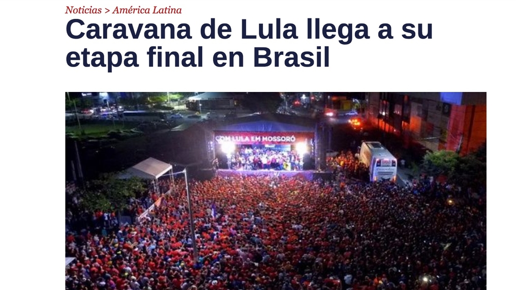 Telesur: Caravana de Lula llega a su etapa final en Brasil