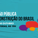 Curso completo: Opinião pública e reconstrução no Brasil