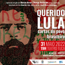 Artistas dão voz a cartas ao presidente durante lançamento-espetáculo de "Querido Lula" 