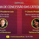 Hoje: cerimônia das cátedras Lula e Dilma