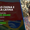 Dia 9: seminário aborda relação China e América Latina
